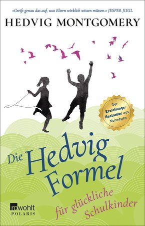 Die Hedvig-Formel für glückliche Schulkinder (eBook, ePUB)