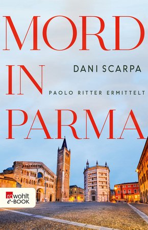 Mord in Parma (eBook, ePUB)