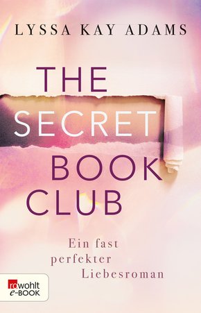 The Secret Book Club - Ein fast perfekter Liebesroman (eBook, ePUB)