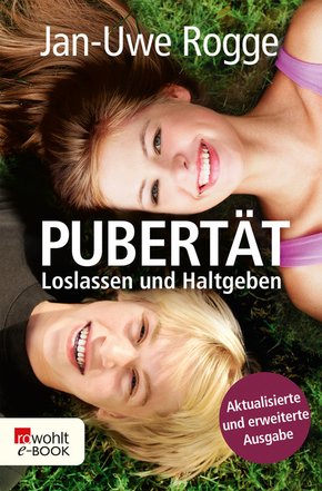 Pubertät: Loslassen und Haltgeben (eBook, ePUB)