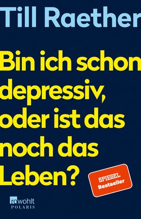 Bin ich schon depressiv, oder ist das noch das Leben? (eBook, ePUB)