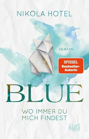 Blue - Wo immer du mich findest (eBook, ePUB)