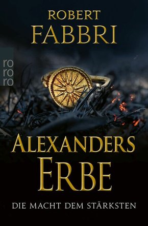 Alexanders Erbe: Die Macht dem Stärksten (eBook, ePUB)