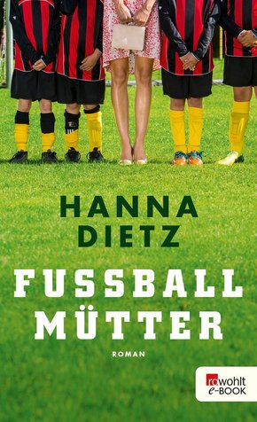Fußballmütter (eBook, ePUB)