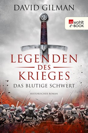 Legenden des Krieges: Das blutige Schwert (eBook, ePUB)