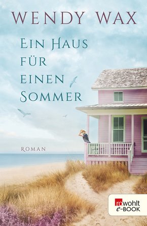 Ein Haus für einen Sommer (eBook, ePUB)