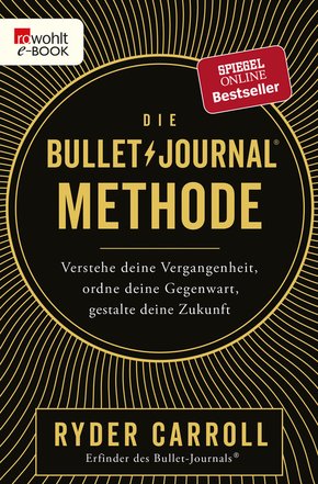 Die Bullet-Journal-Methode (eBook, ePUB)