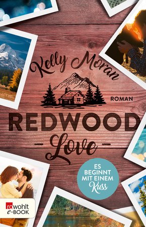 Redwood Love - Es beginnt mit einem Kuss (eBook, ePUB)