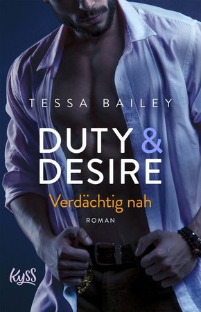 Duty & Desire - Verdächtig nah (eBook, ePUB)