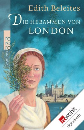 Die Hebammen von London (eBook, ePUB)