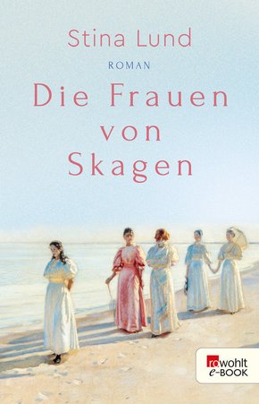 Die Frauen von Skagen (eBook, ePUB)