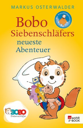 Bobo Siebenschläfers neueste Abenteuer (eBook, ePUB)