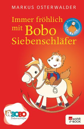 Immer fröhlich mit Bobo Siebenschläfer (eBook, ePUB)