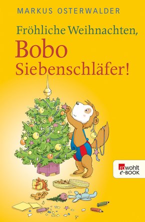 Fröhliche Weihnachten, Bobo Siebenschläfer! (eBook, ePUB)