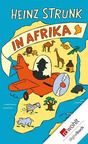Heinz Strunk in Afrika (eBook, ePUB)