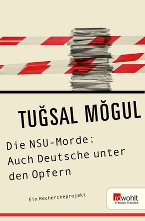 Die NSU-Morde: Auch Deutsche unter den Opfern (eBook, ePUB)