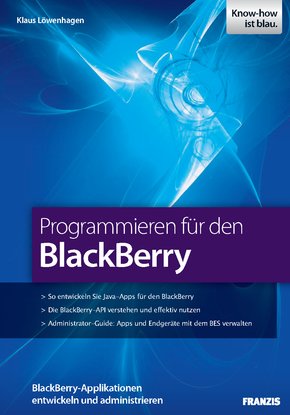 Programmieren für den BlackBerry (eBook, PDF)