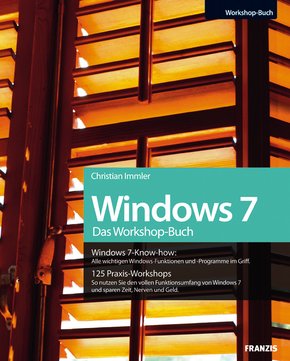 Windows 7 Das Workshop-Buch (eBook, PDF)