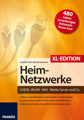 Heimnetzwerke XL-Edition (eBook, PDF)