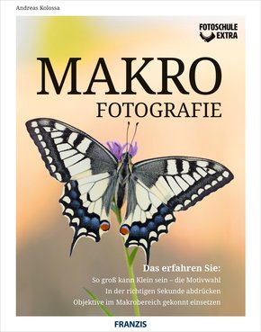 Fotoschule extra - Makrofotografie (eBook, PDF)
