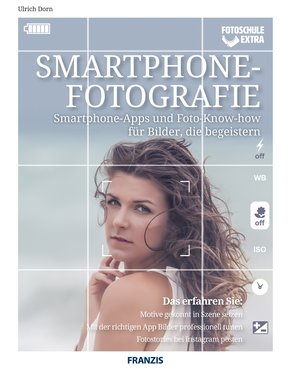 Smartphone Fotografie (eBook, PDF)
