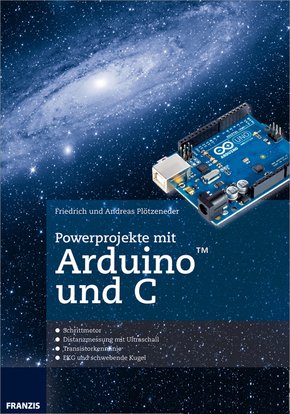 Powerprojekte mit Arduino und C (eBook, PDF)