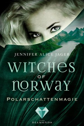 Witches of Norway 2: Polarschattenmagie (eBook, ePUB)