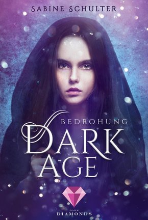 Dark Age 1: Bedrohung (eBook, ePUB)