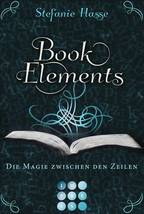 BookElements 1: Die Magie zwischen den Zeilen (eBook, ePUB)