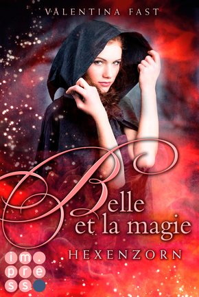 Belle et la magie 2: Hexenzorn (eBook, ePUB)