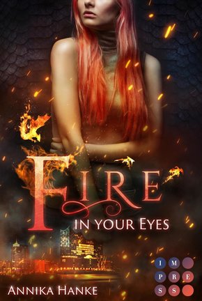 Die Drachenwandler 1: Fire in your Eyes (eBook, ePUB)