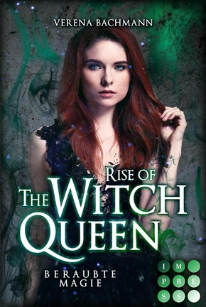 Rise of the Witch Queen. Beraubte Magie (eBook, ePUB)
