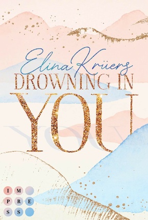 Drowning In You. Nur einen Atemzug entfernt (eBook, ePUB)