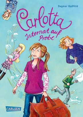 Carlotta 1: Carlotta - Internat auf Probe (eBook, ePUB)