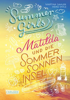 Summer Girls 1: Matilda und die Sommersonneninsel (eBook, ePUB)