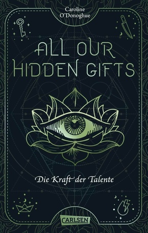 All Our Hidden Gifts - Die Kraft der Talente (All Our Hidden Gifts 2) (eBook, ePUB)