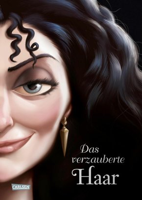 Disney - Villains 5: Das verzauberte Haar (eBook, ePUB)