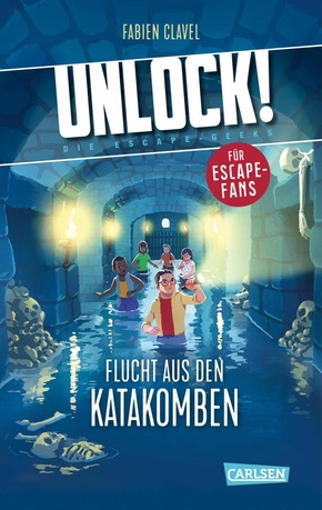 Unlock! 1: Flucht aus den Katakomben (eBook, ePUB)