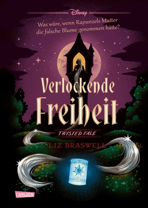 Disney. Twisted Tales: Verlockende Freiheit (Rapunzel) (eBook, ePUB)