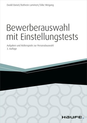 Bewerberauswahl mit Einstellungstests -   inkl. Arbeisthilfen online (eBook, ePUB)