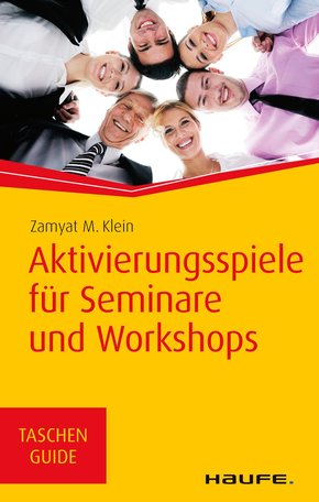Aktivierungsspiele für Seminare und Workshops (eBook, PDF)