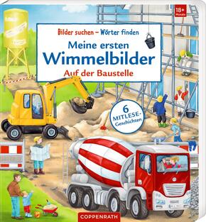 Meine ersten Wimmelbilder - Auf der Baustelle