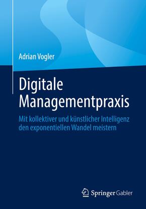 Digitale Managementpraxis