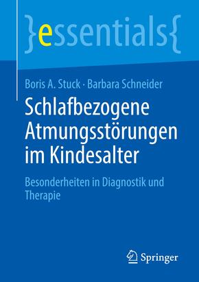 Schlafbezogene Atmungsstörungen im Kindesalter