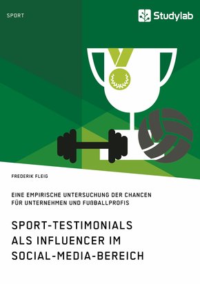 Sport-Testimonials als Influencer im Social-Media-Bereich (eBook, PDF/ePUB)