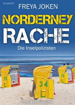 Norderney Rache. Ostfrieslandkrimi