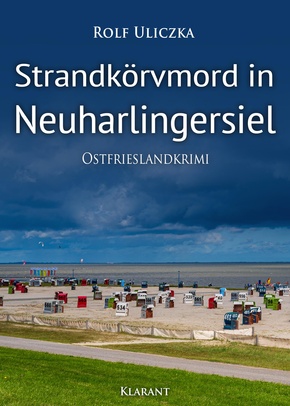 Strandkörvmord in Neuharlingersiel. Ostfrieslandkrimi