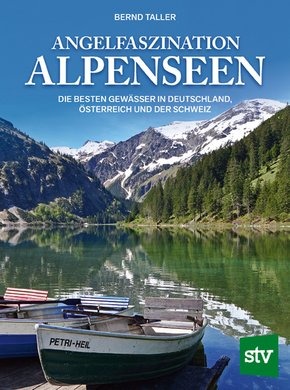 Angelfaszination Alpenseen (eBook, PDF)