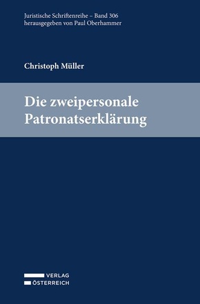 Die zweipersonale Patronatserklärung