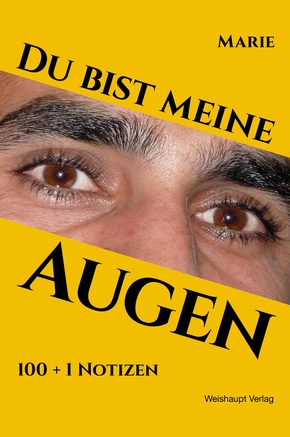 Du bist meine Augen